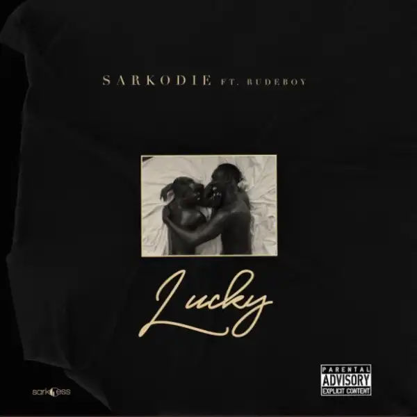 Sarkodie - Lucky ft Rudeboy